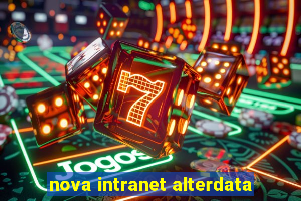 nova intranet alterdata